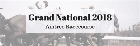 2018 Aintree Grand National Weekend Betting: Daily Guide.